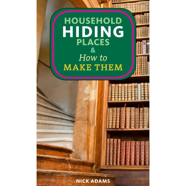 Household Hiding Places & How to Make Them (Zine)